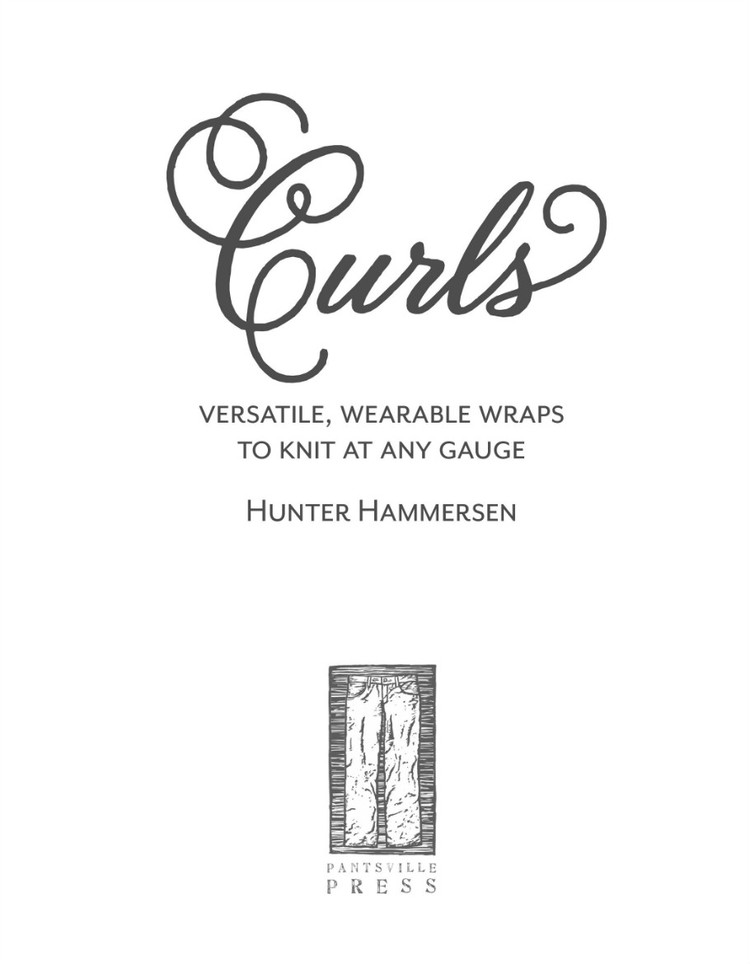 Curls: Versatile, Wearable Wraps to Knit at Any Gauge - 轻描淡写 - 轻描淡写